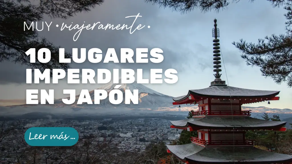 10 lugares para conocer en Japón