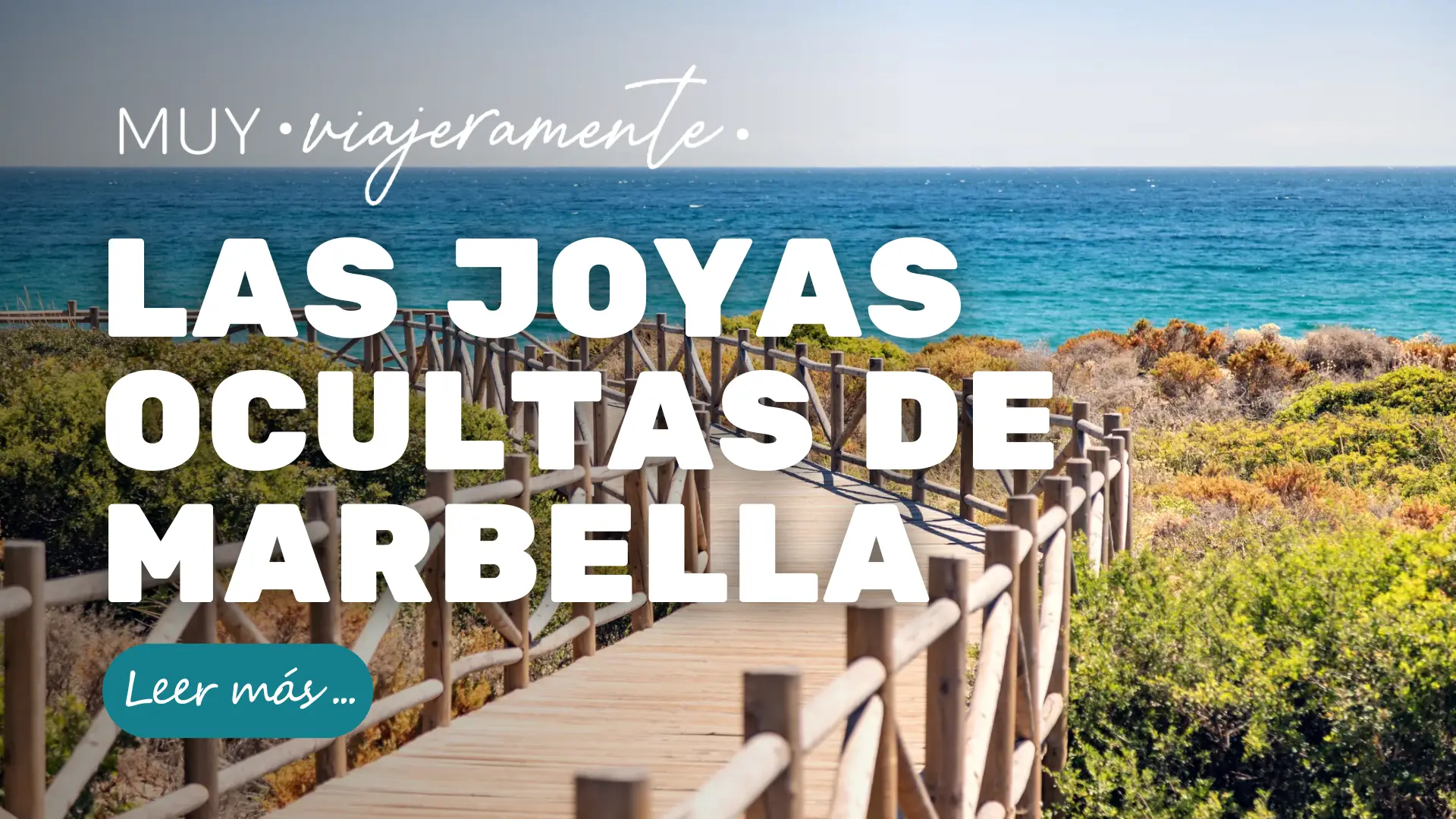 Qué hacer en Marbella: Playas, Casco Antiguo, Puerto Banús