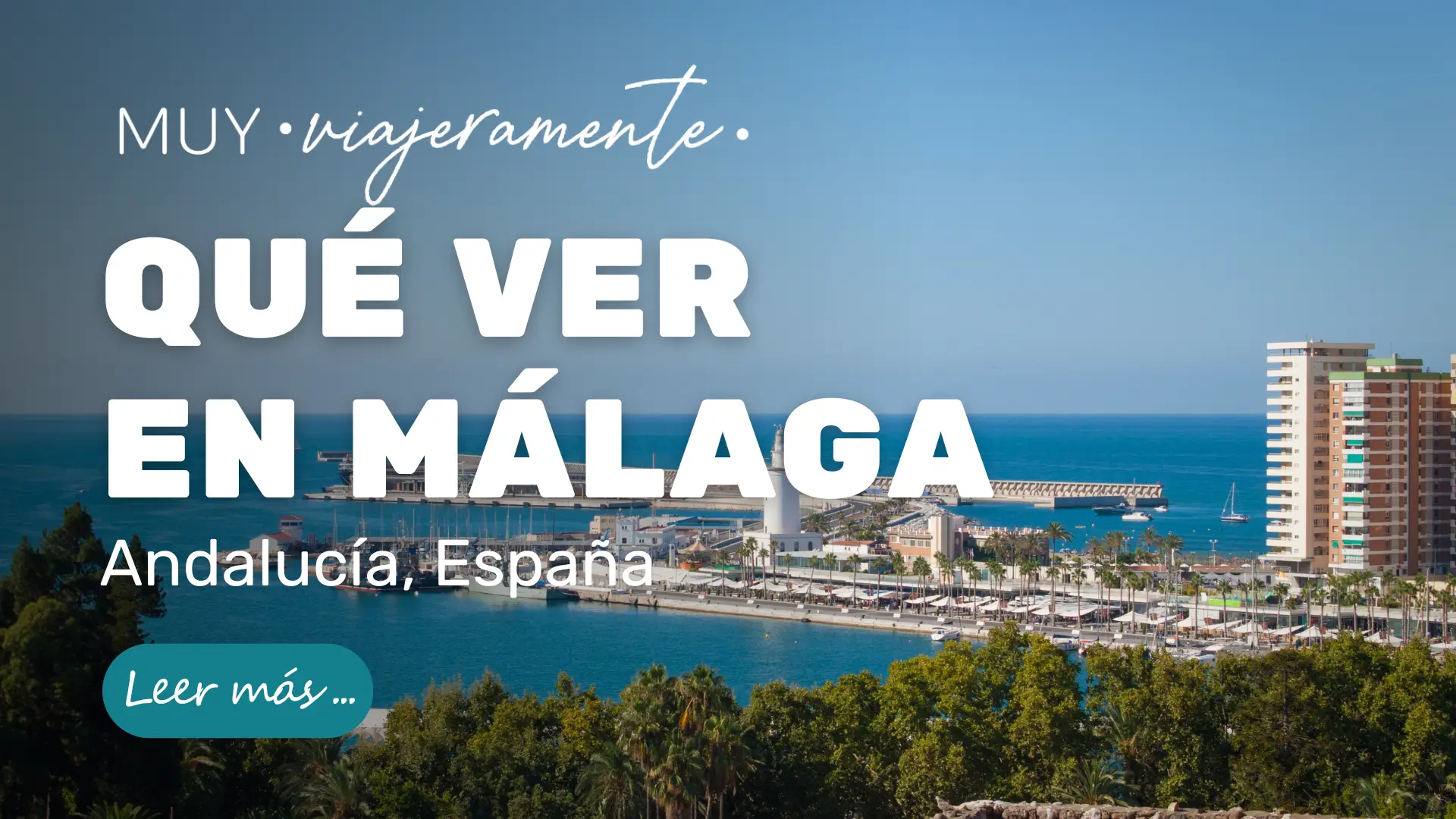 Itinerario en la ciudad de Málaga: Recorrer Málaga en 1 día
